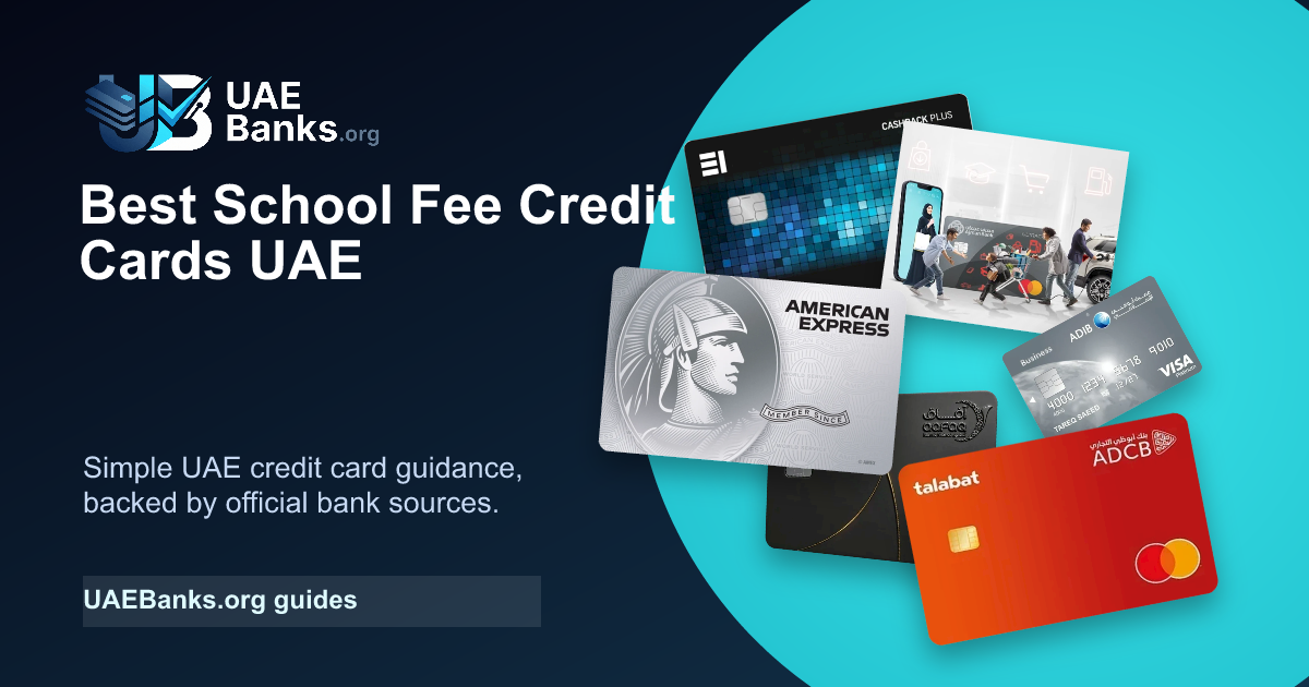 Best School Fee Credit Cards UAE guide thumbnail