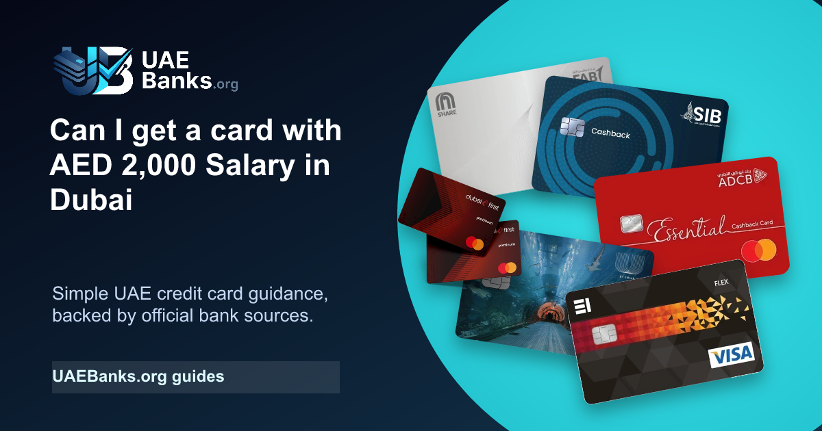 Can I Get a Credit Card with AED 2,000 Salary in Dubai? guide thumbnail