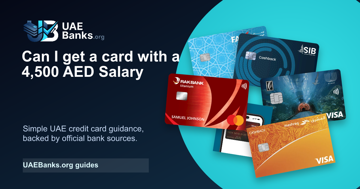 Can I Get a Credit Card with a 4,500 AED Salary? guide thumbnail