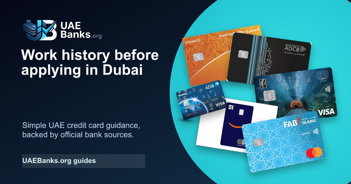 How Long Do You Need to Work Before Applying for a Credit Card in Dubai? guide thumbnail