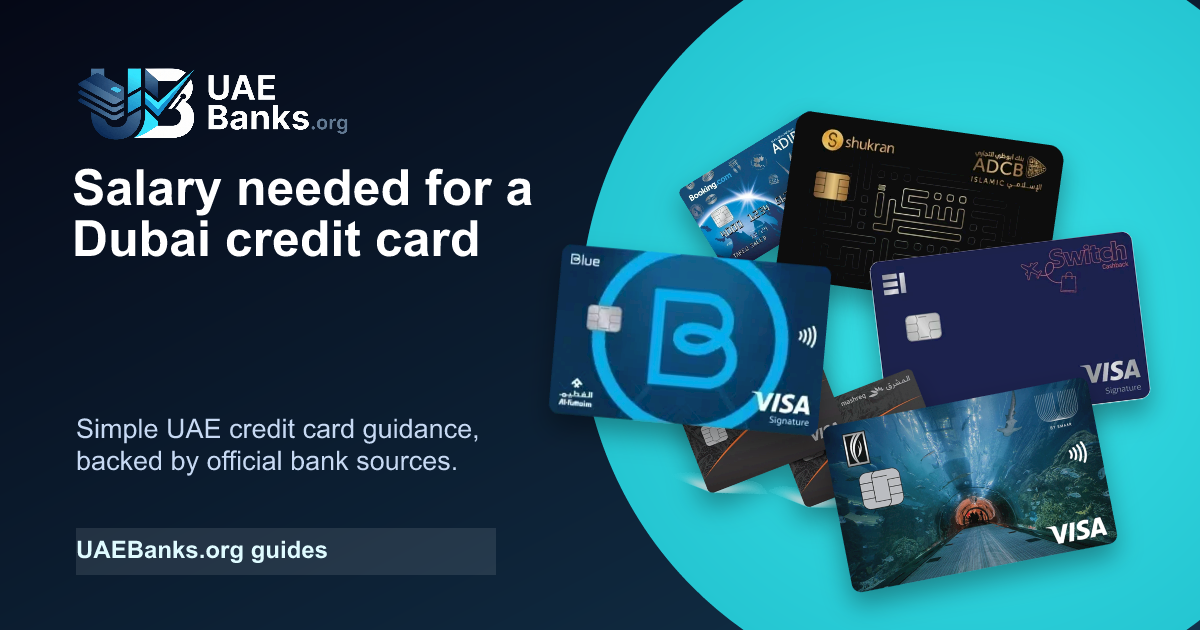 What Salary Do You Need to Get a Credit Card in Dubai? guide thumbnail